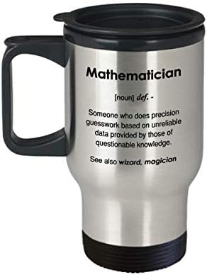 הגדרת מתמטיקאי מצחיק ספל קפה - ספל נסיעות 14oz